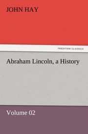 Cover von Abraham Lincoln, a History 2