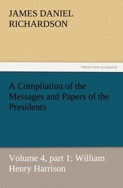 Cover von A Compilation of the Messages and Papers of the Presidents 4/1