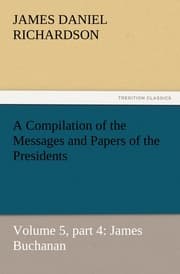 Cover von A Compilation of the Messages and Papers of the Presidents 5/4