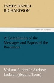 Cover von A Compilation of the Messages and Papers of the Presidents 3/1