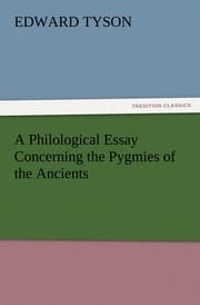 Cover von A Philological Essay Concerning the Pygmies of the Ancients