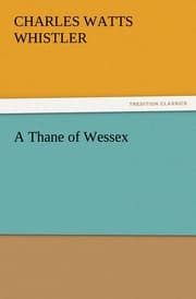 Cover von A Thane of Wessex