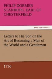 Cover von Letters to His Son on the Art of Becoming a Man of the World and a Gentleman, 1750