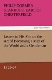 Cover von Letters to His Son on the Art of Becoming a Man of the World and a Gentleman, 1753-54