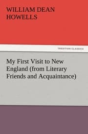 Cover von My First Visit to New England (from Literary Friends and Acquaintance)