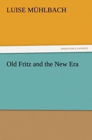 Cover von Old Fritz and the New Era