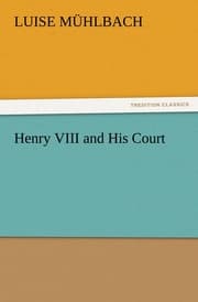 Cover von Henry VIII and His Court