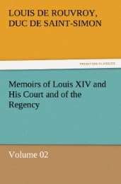 Cover von Memoirs of Louis XIV and His Court and of the Regency - Volume 02