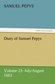 Cover von Diary of Samuel Pepys - Volume 23: July/August 1663
