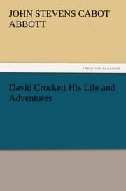 Cover von David Crockett His Life and Adventures