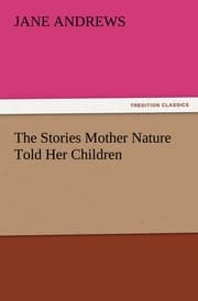 Cover von The Stories Mother Nature Told Her Children
