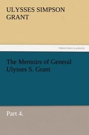 Cover von The Memoirs of General Ulysses S.Grant, Part 4.