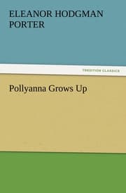 Cover von Pollyanna Grows Up