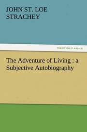 Cover von The Adventure of Living : a Subjective Autobiography