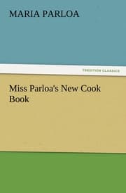 Cover von Miss Parloa's New Cook Book