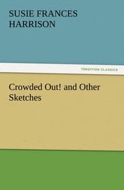 Cover von Crowded Out! and Other Sketches