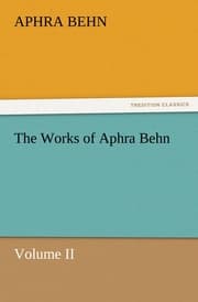Cover von The Works of Aphra Behn, Volume II