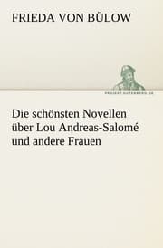 Cover von Die schönsten Novellen über Lou Andreas-Salome und andere Frauen