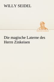 Cover von Die magische Laterne des Herrn Zinkeisen