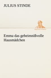 Cover von Emma das geheimnißvolle Hausmädchen