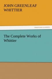 Cover von The Complete Works of Whittier