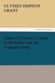 Cover von Letters of Ulysses S.Grant to His Father and His Youngest Sister, 1857-78