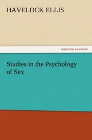 Cover von Studies in the Psychology of Sex, Volume 5 Erotic Symbolism, The Mechanism of Detumescence, The Psychic State in Pregnancy