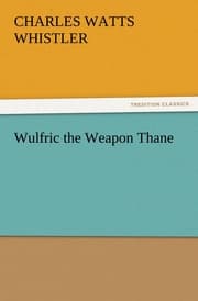 Cover von Wulfric the Weapon Thane