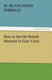 Cover von How to See the British Museum in Four Visits