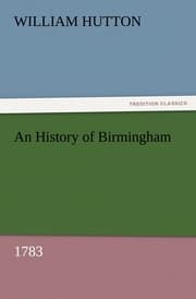 Cover von An History of Birmingham (1783)
