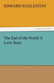 Cover von The End of the World A Love Story