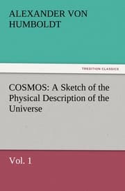 Cover von COSMOS: A Sketch of the Physical Description of the Universe, Vol.1