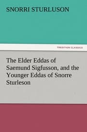 Cover von The Elder Eddas of Saemund Sigfusson, and the Younger Eddas of Snorre Sturleson