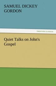 Cover von Quiet Talks on John's Gospel