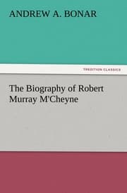 Cover von The Biography of Robert Murray M'Cheyne