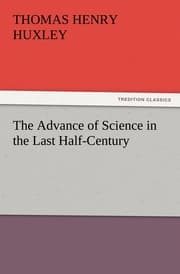 Cover von The Advance of Science in the Last Half-Century
