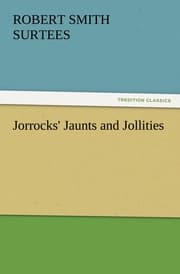 Cover von Jorrocks' Jaunts and Jollities