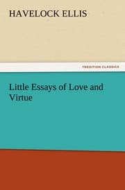 Cover von Little Essays of Love and Virtue