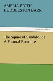 Cover von The Squire of Sandal-Side A Pastoral Romance