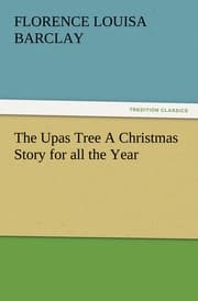 Cover von The Upas Tree A Christmas Story for all the Year
