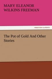 Cover von The Pot of Gold And Other Stories