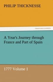 Cover von A Year's Journey through France and Part of Spain, 1777 Volume 1