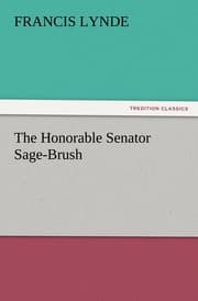 Cover von The Honorable Senator Sage-Brush