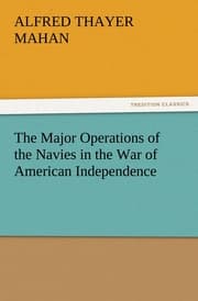 Cover von The Major Operations of the Navies in the War of American Independence
