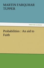 Cover von Probabilities : An aid to Faith
