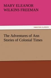 Cover von The Adventures of Ann Stories of Colonial Times