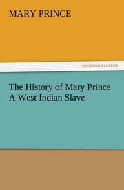 Cover von The History of Mary Prince A West Indian Slave