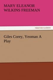 Cover von Giles Corey, Yeoman A Play