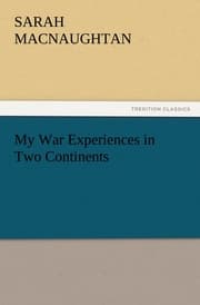 Cover von My War Experiences in Two Continents