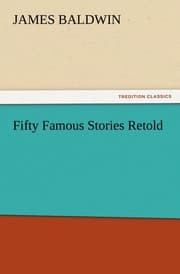 Cover von Fifty Famous Stories Retold